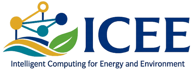 Intelligent Computing for Energy and Environment (ICEE)